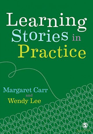 Learning Stories in Practice - Margaret Carr [KSIĄŻKA]