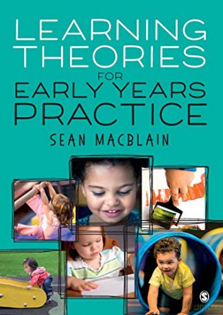 Learning Theories for Early Years Practice - Sean MacBlain [KSIĄŻKA]
