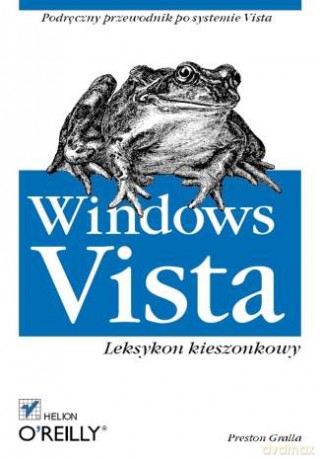 Windows Vista. Leksykon kieszonkowy [KSIĄŻKA]
