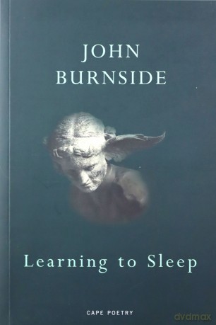 Learning to Sleep - John Burnside [KSIĄŻKA]
