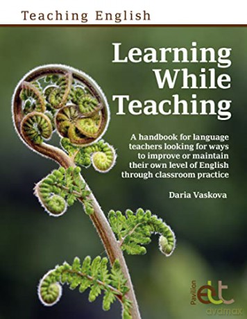 Learning While Teaching - Daria Vaskova [KSIĄŻKA]