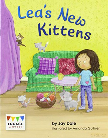 Lea's New Kittens (Engage Literacy Green) - Jay Dale [KSIĄŻKA]