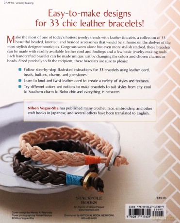 Leather Bracelets: Step-by-step instructions for 33 leather cuffs, bracelets and bangles with knots, beads, buttons and charms - Nihon Vogue [KSIĄŻKA]