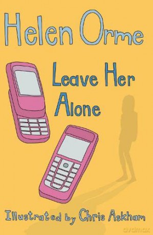 Leave Her Alone (Siti's Sisters) - Helen Orme [KSIĄŻKA]