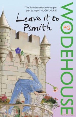 Leave it to Psmith - P.G. Wodehouse [KSIĄŻKA]