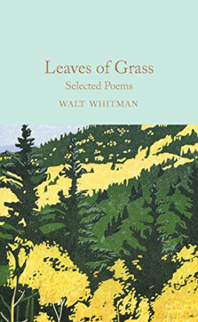 Leaves of Grass: Selected Poems (Macmillan Collector's Library, 186) - Walt Whitman [KSIĄŻKA]