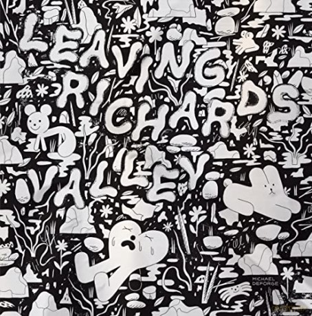 Leaving Richard's Valley - Michael Deforge [KOMIKS]