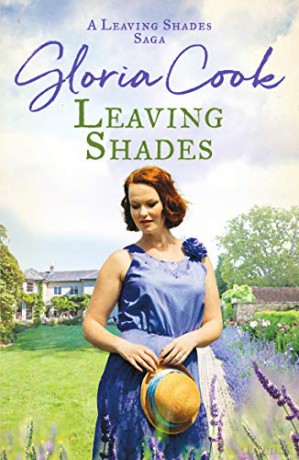 Leaving Shades: A captivating Cornish saga filled with love and secrets (The Leaving Shades Sagas): 1 - Gloria Cook [KSIĄŻKA]