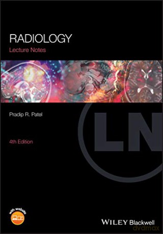 Lecture Notes: Radiology - Pradip R. Patel [KSIĄŻKA]