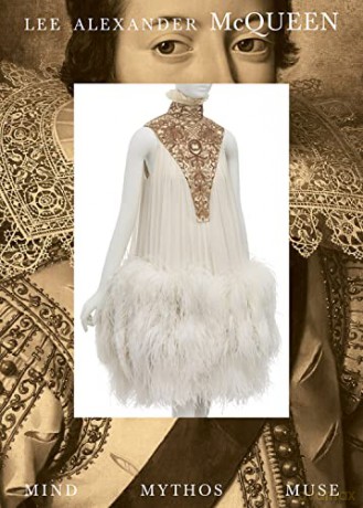 Lee Alexander McQueen: Mind, Mythos, Muse - Clarissa M Esguerra [KSIĄŻKA]