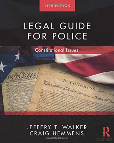 Legal Guide for Police: Constitutional Issues - Jeffery T. Walker [KSIĄŻKA]