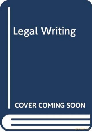 Legal Writing [KSIĄŻKA]