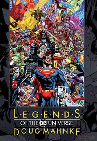 Legends of the DC Universe: Doug Mahnke - Doug Mahnke [KOMIKS]