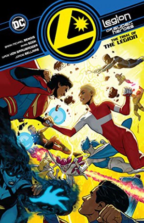 Legion of Super-Heroes Vol. 2: The Trial of the Legion - Brian Michael Bendis [KOMIKS]