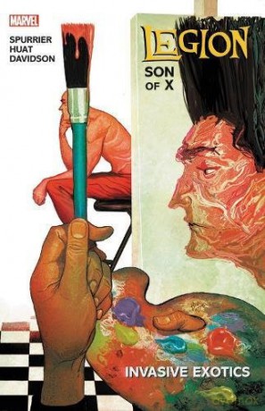 Legion: X-Men Legacy Vol. 2 - Invasive Exotics - Simon Spurrier [KSIĄŻKA]