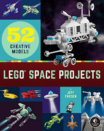 LEGO Space Projects: 52 Galactic Models - Jeff Friesen [KSIĄŻKA]