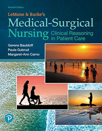 LeMone and Burke's Medical-Surgical Nursing: Clinical Reasoning in Patient Care - Paula Gubrud [KSIĄŻKA]