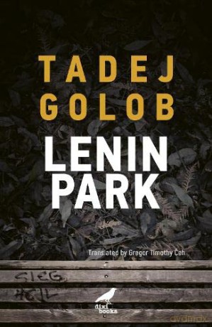 Lenin Park - Tadej Golob [KSIĄŻKA]