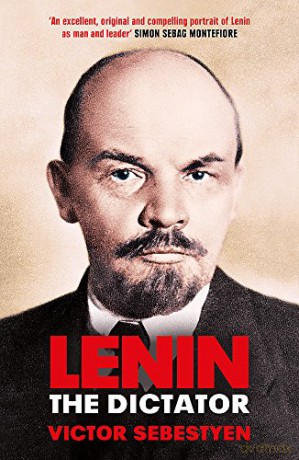 Lenin the Dictator - Victor Sebestyen [KSIĄŻKA]