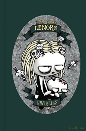Lenore: Swirlies (Lenore: Cute Little Dead Girl) - Roman Dirge [KSIĄŻKA]