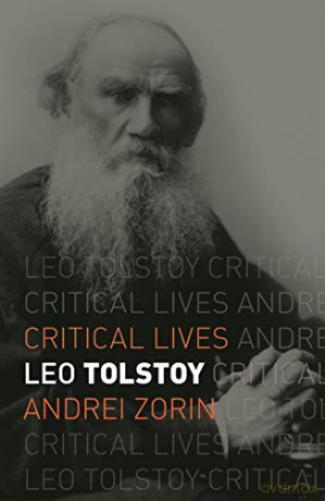 Leo Tolstoy (Critical Lives) - Andrei Zorin [KSIĄŻKA]