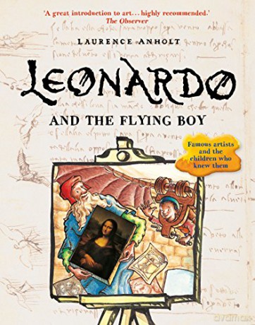 Leonardo and the Flying Boy (Anholt's Artists) - Laurence Anholt [KSIĄŻKA]