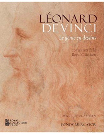Leonardo da Vinci: A life in drawing - Martin Clayton [KSIĄŻKA]