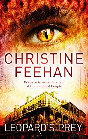 Leopard's Prey: Number 6 in series (Leopard People) - Christine Feehan [KSIĄŻKA]