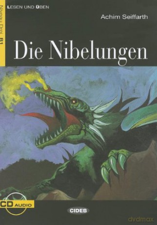 Lesen und Uben: Die Nibelungen + CD (Lesen Und Uben, Niveau Zwei) - Achim Seiffarth [KSIĄŻKA]