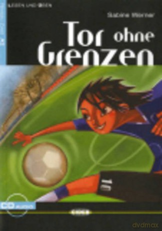 Lesen und Uben: Tor ohne Grenzen + CD (Lesen Und Uben, Niveau Zwei) - Sabine Werner [KSIĄŻKA]