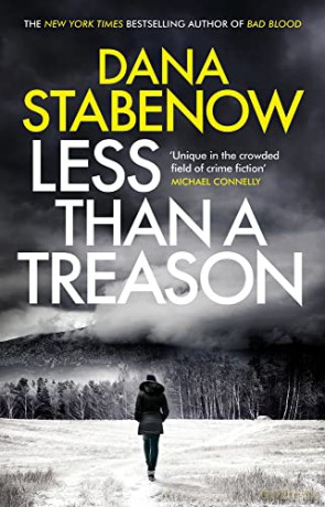 Less Than a Treason (A Kate Shugak Investigation): Volume 21 - Dana Stabenow [KSIĄŻKA]