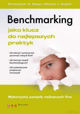Benchmarking jako klucz do najlepszych praktyk [KSIĄŻKA]