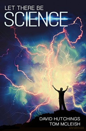 Let There Be Science: Why God loves science, and science needs God - Tom McLeish [KSIĄŻKA]