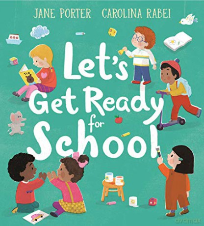 Let's Get Ready for School - Jane Porter [KSIĄŻKA]