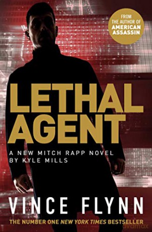 Lethal Agent (Volume 18) (The Mitch Rapp Series) - Vince Flynn [KSIĄŻKA]