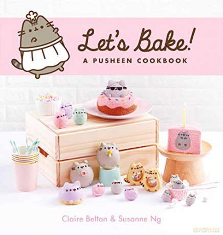 Let's Bake: A Pusheen Cookbook - Susanne Ng [KSIĄŻKA]