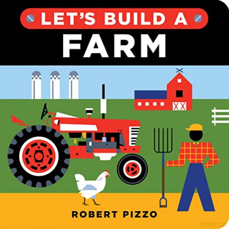 Let's Build a Farm: A Construction Book for Kids - Robert Pizzo [KSIĄŻKA]