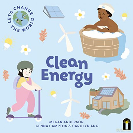 Let's Change the World: Clean Energy: Volume 3 - Megan Anderson [KSIĄŻKA]