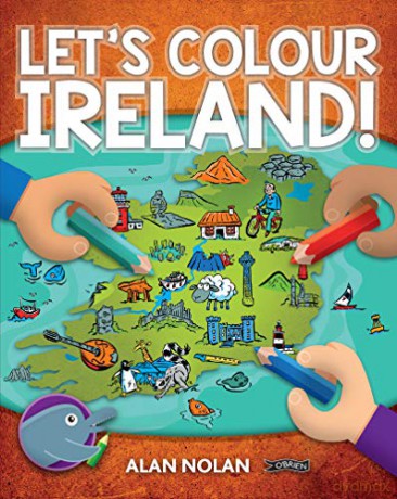 Let's Colour Ireland! - Alan Nolan [KSIĄŻKA]