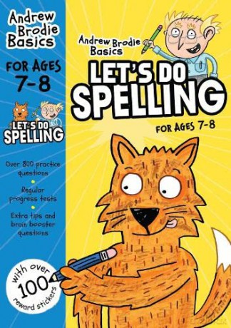 Let's do Spelling 7-8: For children learning at home: 1 - Andrew Brodie [KSIĄŻKA]