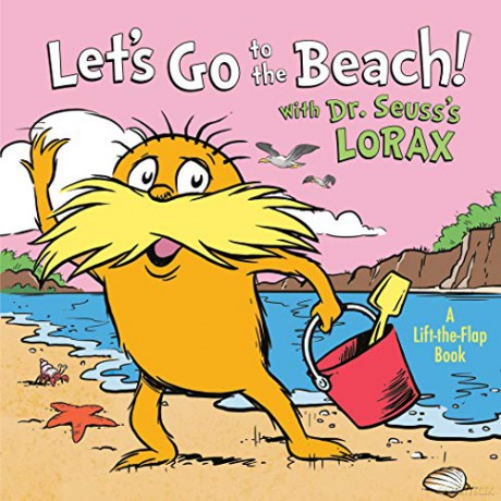 Let's Go to the Beach! with Dr. Seuss's Lorax (Dr. Seuss's the Lorax Books) - Todd Tarpley [KSIĄŻKA]