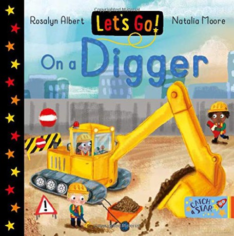 Let's Go! On a Digger: 5 - Rosalyn Albert [KSIĄŻKA]