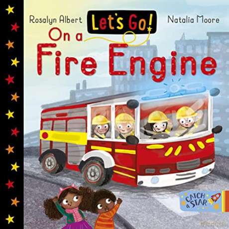 Let's Go! On a Fire Engine: 8 (Let's Go!) - Albert [KSIĄŻKA]