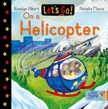 Let's Go! On a Helicopter (Let's Go!): 9 - Rosalyn [KSIĄŻKA]