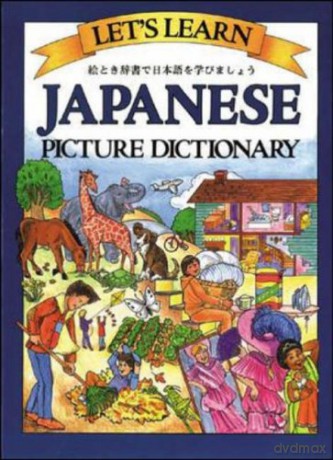 Let's Learn Japanese Picture Dictionary (JUV. LANG) - Marlene Goodman [KSIĄŻKA]