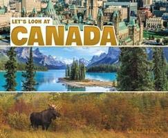 Let's Look at Countries: Let's Look at Canada - Joy Frisch-Schmoll [KSIĄŻKA]