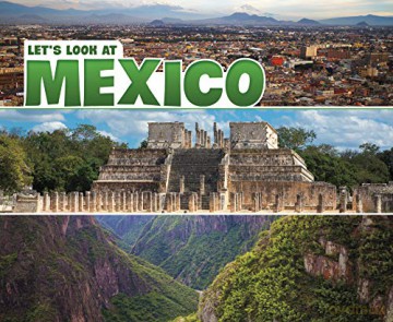 Let's Look at Countries: Let's Look at Mexico - A.M. Reynolds [KSIĄŻKA]