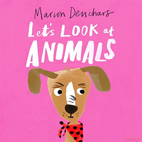 Let's Look at... Animals: Board Book - Marion Deuchars [KSIĄŻKA]