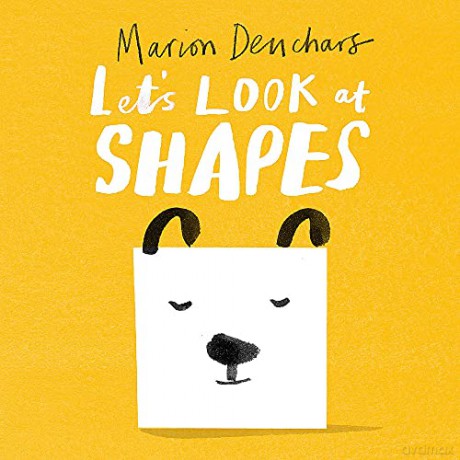 Let's Look at... Shapes: Board Book - Marion Deuchars [KSIĄŻKA]