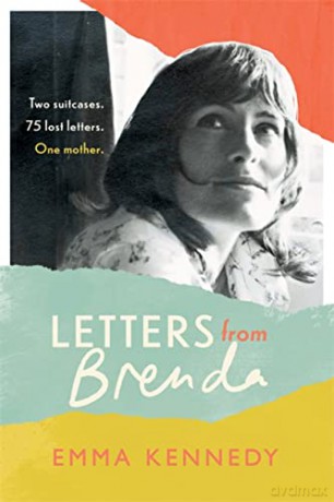 Letters From Brenda: Two suitcases. 75 lost letters. One mother. - Emma Kennedy [KSIĄŻKA]